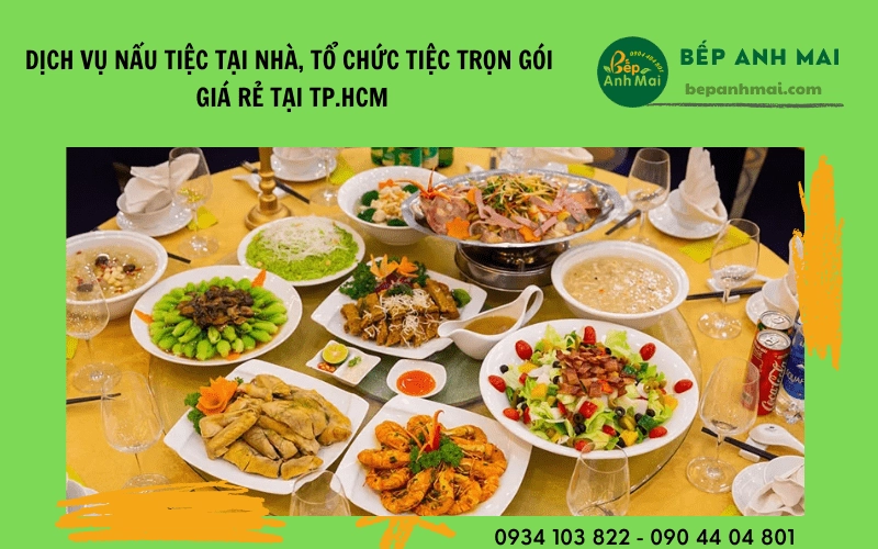Dịch vụ nấu tiệc tại nhà