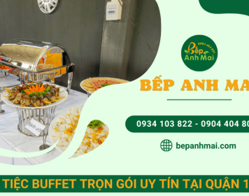 Đặt tiệc buffet trọn gói uy tín tại quận 12, TP.HCM